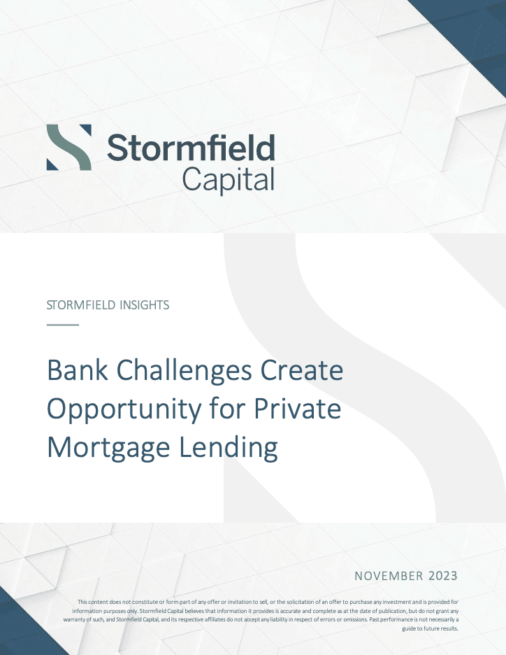 Bank Challenges Create Opportunity for Private Mortgage Lending