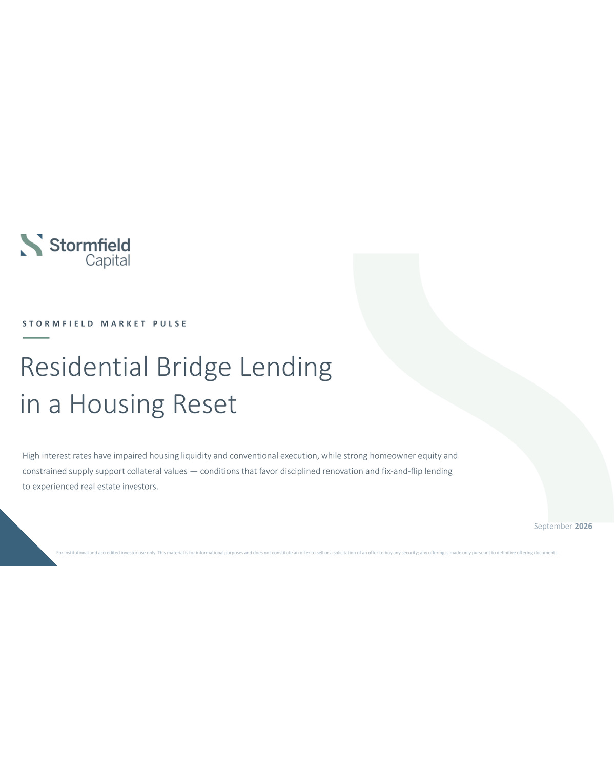 Residential Bridge Lending in a Housing Reset, Stormfield Market Pulse September 2026