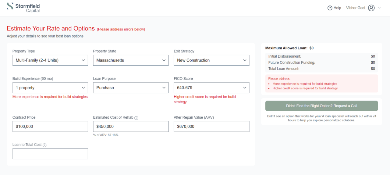 Stormfield Prequal Loan calculator interface showing eligibility errors for a "New Construction" strategy, specifically flagging insufficient build experience and low FICO score, resulting in a $0 maximum loan amount.